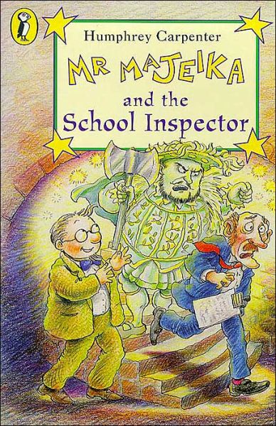 Mr Majeika and the School Inspector - Mr Majeika - Humphrey Carpenter - Livros - Penguin Random House Children's UK - 9780140362886 - 29 de abril de 1993