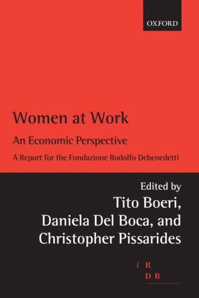 Cover for Boeri, Tito, · Women at Work: An Economic Perspective (Paperback Bog) (2005)