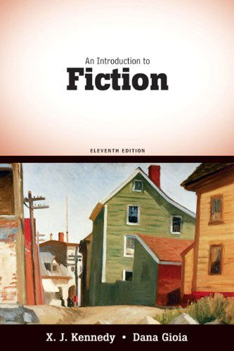 An Introduction to Fiction (11th Edition) - Dana Gioia - Books - Longman - 9780205687886 - September 1, 2009