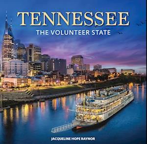 Cover for Jacqueline Hope Raynor · Tennessee: The Volunteer State (Hardcover Book) (2025)