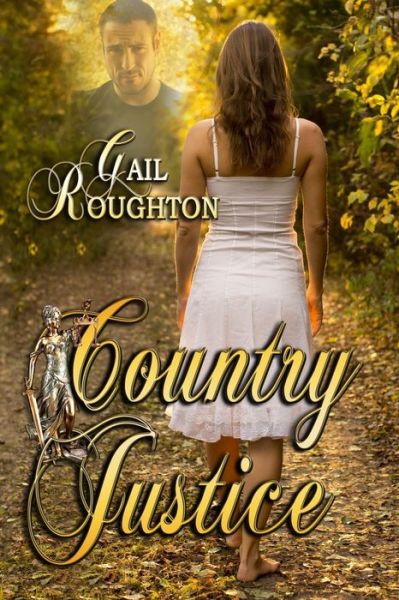 Cover for Gail Roughton · Country Justice (Book) (2023)