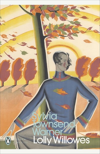 Cover for Sylvia Townsend Warner · Lolly Willowes - Penguin Modern Classics (Taschenbuch) (2020)