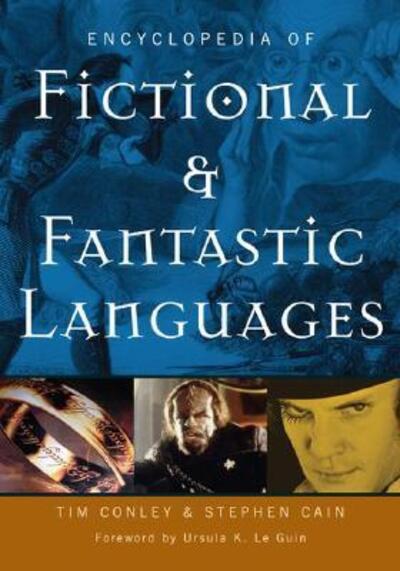 Cover for Tim Conley · Encyclopedia of Fictional and Fantastic Languages (Gebundenes Buch) (2006)