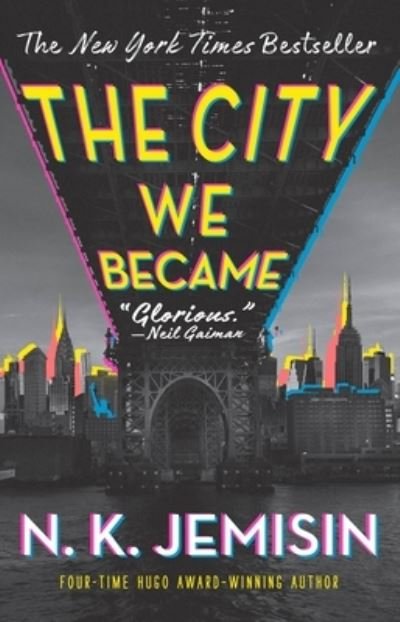 Cover for N. K. Jemisin · City We Became A Novel (Bog) (2021)