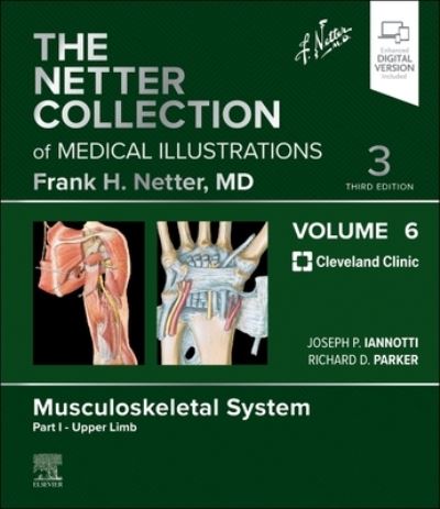 Cover for The Netter Collection of Medical Illustrations: Musculoskeletal System, Volume 6, Part I - Upper Limb - Netter Green Book Collection (Hardcover Book) (2024)