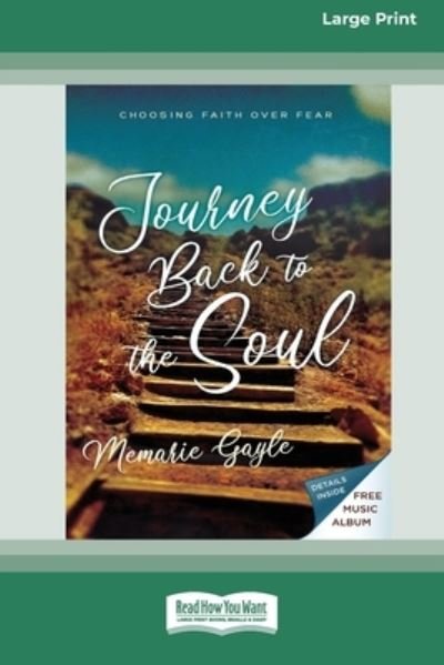 Cover for Memarie Gayle · Journey Back to the Soul (Bok) (2020)