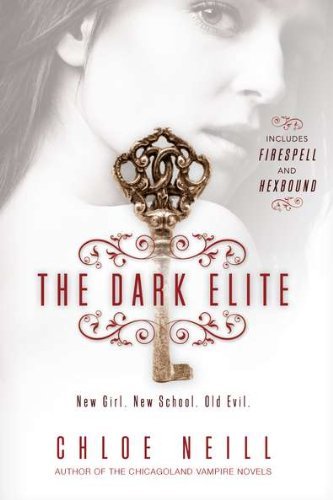 Cover for Chloe Neill · The Dark Elite (Paperback Bog) (2011)