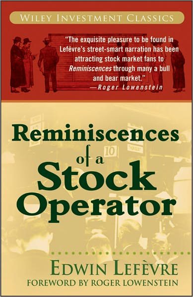Cover for Edwin Lefevre · Reminiscences of a Stock Operator - Wiley Investment Classics (Taschenbuch) (2006)