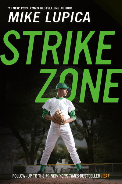 Cover for Mike Lupica · Strike Zone (Hardcover Book)