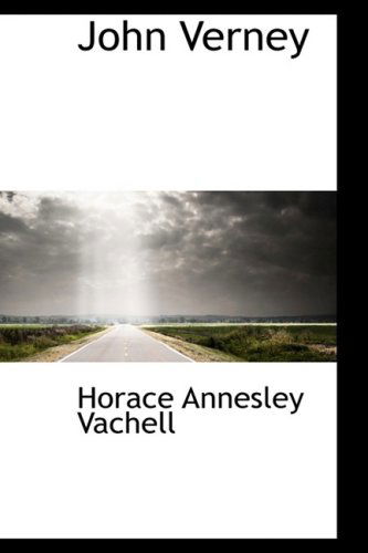 Cover for Horace Annesley Vachell · John Verney (Paperback Book) (2009)