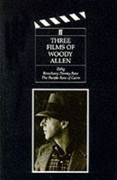 Cover for Woody Allen · Three Films of Woody Allen: Zelig, Broadway Danny Rose, &amp; the Purple Rose of Cairo (Paperback Book) (1990)