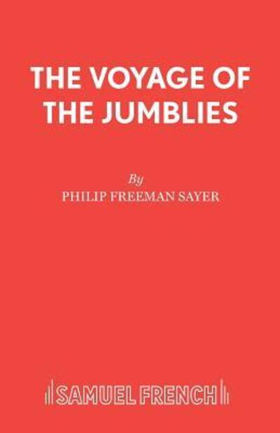 Cover for Philip Freeman Sayer · The Voyage of the Jumblies - Acting Edition S. (Paperback Book) (1990)