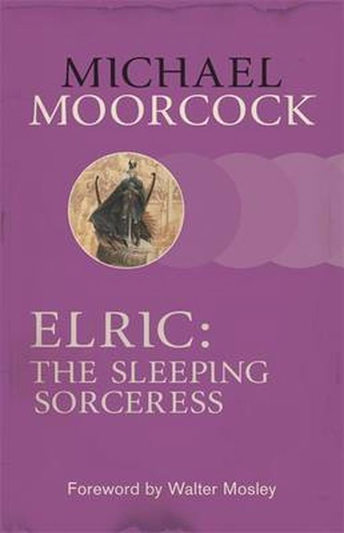 Cover for Michael Moorcock · Elric: The Sleeping Sorceress (Pocketbok) (2013)