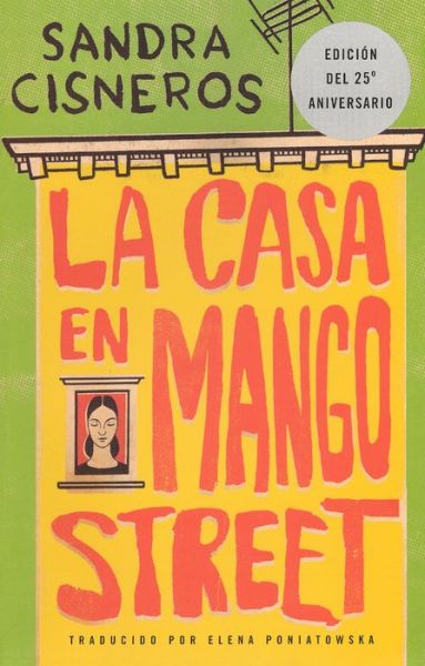 Cover for Sandra Cisneros · La Casa en Mango Street (The House on Mango Street) (Turtleback School &amp; Library Binding Edition) (Spanish Edition) (Hardcover Book) [Turtleback School &amp; Library Binding, Spanish edition] (1994)