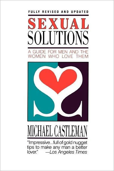 Cover for Michael Castleman · Sexual Solutions (Touchstone Books) (Paperback Book) [Rev Upd edition] (1989)