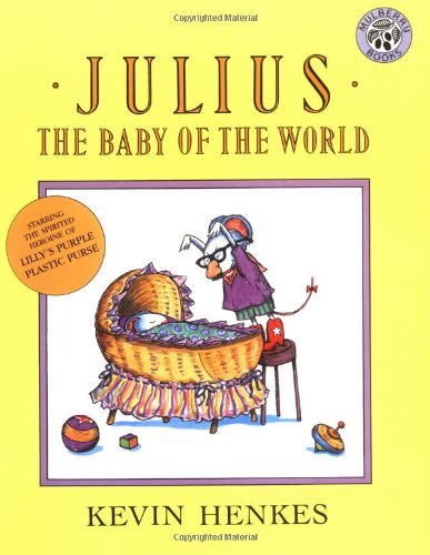 Cover for Kevin Henkes · Julius, the Baby of the World (Paperback Bog) [Reprint edition] (1995)