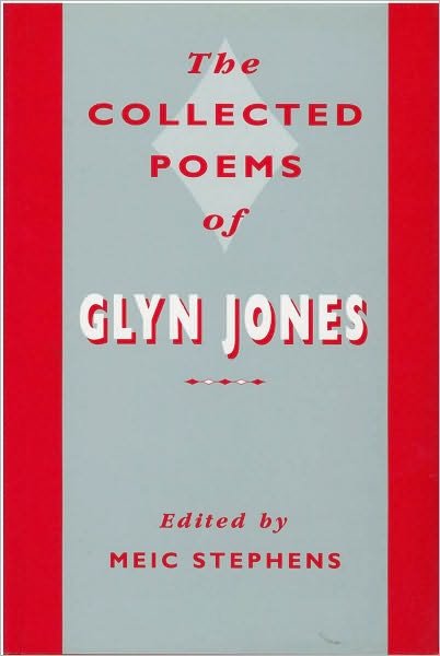 Cover for Glyn Jones · The Collected Poems of Glyn Jones (Hardcover Book) (1996)