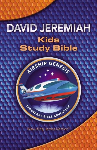 Cover for Dr. David Jeremiah · NKJV, Airship Genesis Kids Study Bible, Hardcover: Holy Bible, New King James Version (Hardcover Book) (2016)