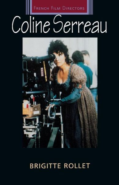 Cover for Brigitte Rollet · Coline Serreau - French Film Directors Series (Paperback Book) (1998)