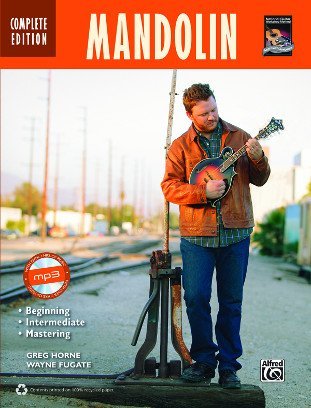 Cover for Greg Horne · Mandolin Method Complete (Book &amp; Mp3 Cd) (Complete Method) (Paperback Book) [Pap/mp3 edition] (2012)