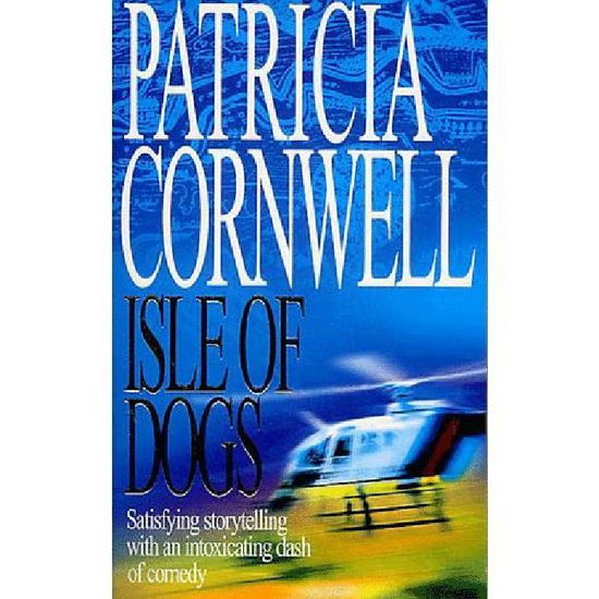 Isle Of Dogs - Andy Brazil - Patricia Cornwell - Bøger - Little, Brown Book Group - 9780751531886 - 6. juni 2002