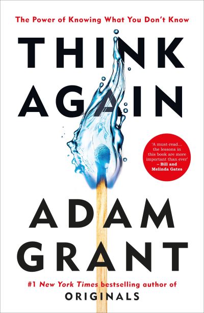 Cover for Adam Grant · Think Again: The Power of Knowing What You Don't Know (Hardcover bog) (2021)