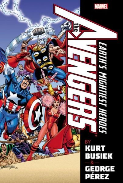 Cover for Kurt Busiek · Avengers By Kurt Busiek &amp; George Perez Omnibus Volume 1 (Gebundenes Buch) (2015)