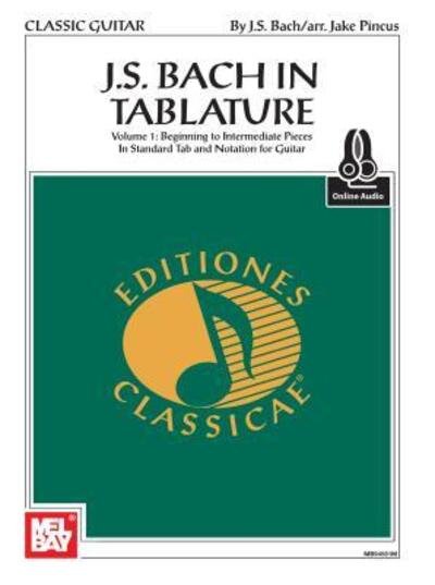 Cover for J. S. Bach · J. S. Bach in Tablature (Paperback Book) (2015)