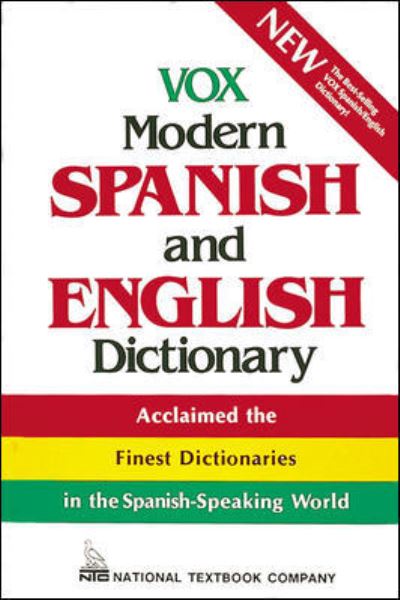 Cover for Vox · Vox Modern Spanish and English Dictionary - Vox Dictionary Series (Paperback Book) [New edition] (1989)