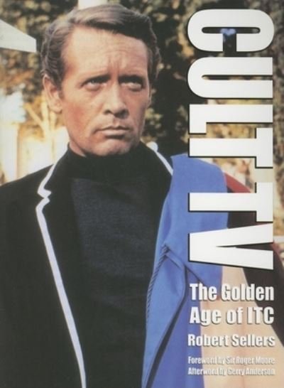 Cover for Robert Sellers · Cult Tv (Paperback Book) (2006)