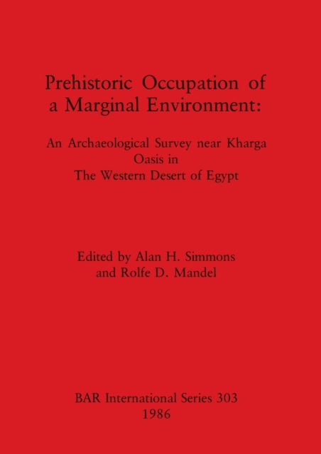 Cover for Prehistoric occupation of a marginal environment (N/A) (1986)