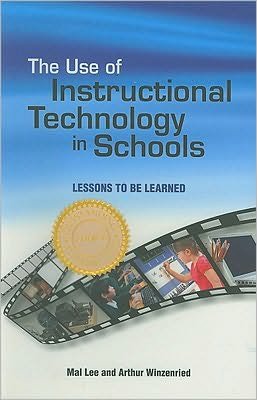 Cover for Mal Lee · Use of Instructional Technology in Schools: Lessons to be learned (Paperback Book) (2009)