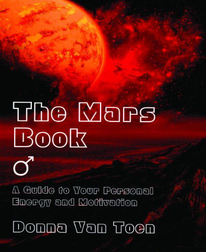 Cover for Donna Van Toen · The Mars Book (Pocketbok) (2012)