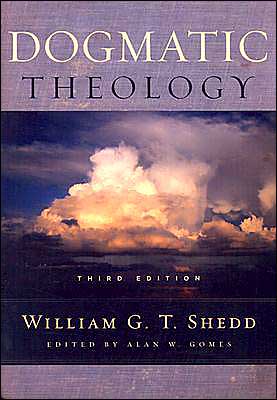 Cover for William G.t. Shedd · Dogmatic Theology (Paperback Book) (2003)