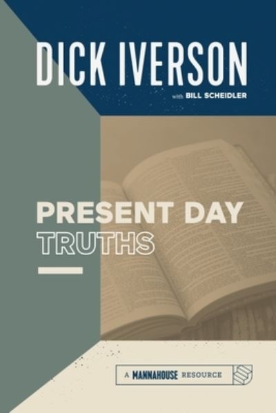 Cover for Dick Iverson · Present Day Truths (Pocketbok) (2008)