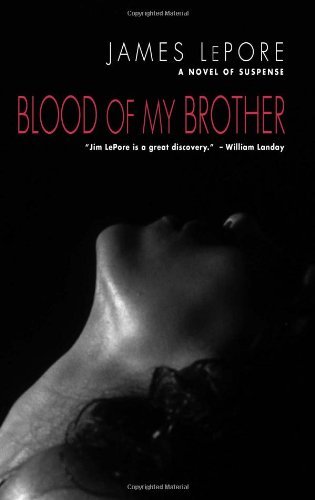 Cover for James Lepore · Blood of My Brother (Paperback Book) (2010)