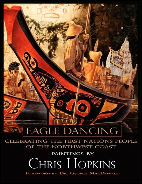 Cover for Chris Hopkins · Eagle Dancing, Paintings by Chris Hopkins (Paperback Bog) (2010)