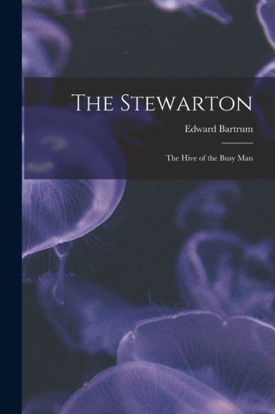 Cover for Edward Bartrum · Stewarton (Book) (2022)