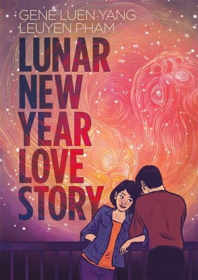 Cover for Gene Luen Yang · Lunar New Year Love Story: A YA Graphic Novel about Fate, Family and Falling in Love (Paperback Bog) (2024)