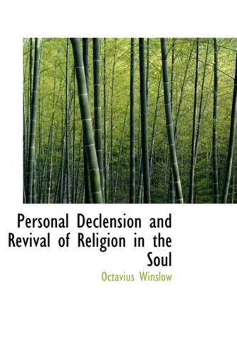 Cover for Octavius Winslow · Personal Declension and Revival of Religion in the Soul (Paperback Book) (2009)