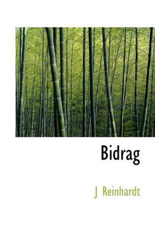 Cover for J Reinhardt · Bidrag (Paperback Book) [Danish edition] (2009)