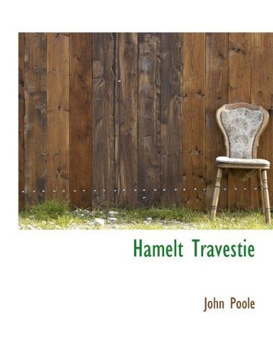 Cover for John Poole · Hamelt Travestie (Paperback Book) (2010)