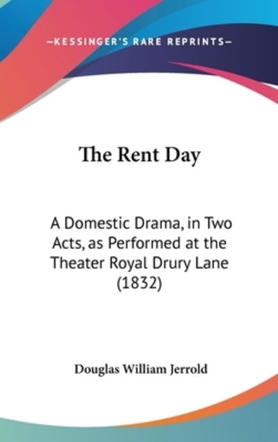 Cover for Douglas William Jerrold · The Rent Day (Hardcover Book) (2010)