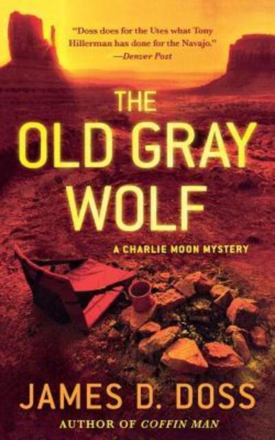 Cover for James D. Doss · The Old Gray Wolf (Paperback Book) (2013)