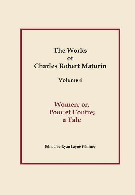 Cover for Charles Robert Maturin · Women (Hardcover Book) (2014)
