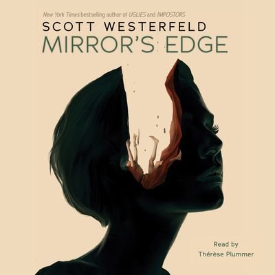 Cover for Scott Westerfeld · Mirror's Edge (CD) (2021)