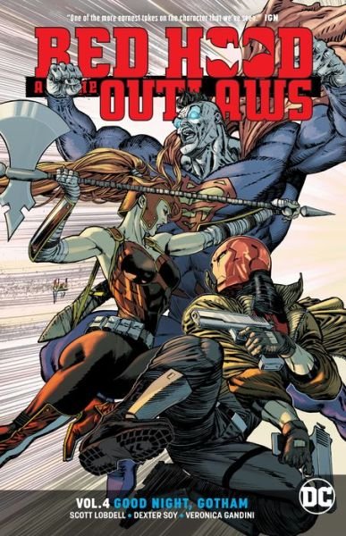 Cover for Scott Lobdell · Red Hood and the Outlaws Volume 4: Good Night Gotham (Pocketbok) (2018)