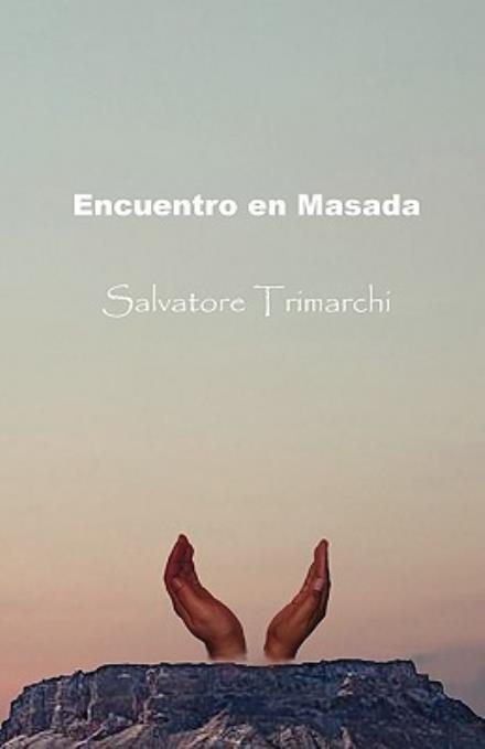 Cover for Salvatore Trimarchi · Encuentro en Masada (Paperback Book) [Spanish edition] (2006)