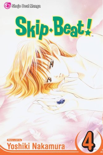 Cover for Yoshiki Nakamura · Skip*Beat!, Vol. 4 - Skip*Beat! (Pocketbok) [Ed edition] (2007)