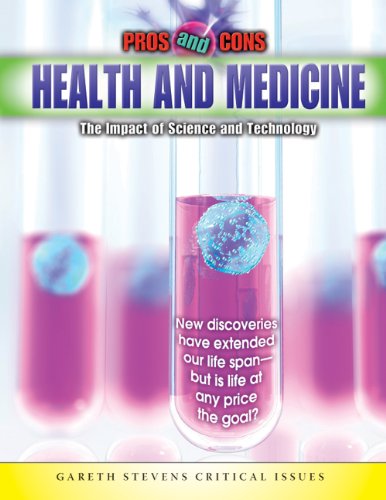 Cover for Anne Rooney · Health and Medicine: the Impact of Science and Technology (Pros and Cons) (Hardcover Book) (2009)